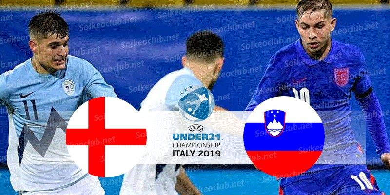 Soi kèo U21 Anh vs U21 Slovenia