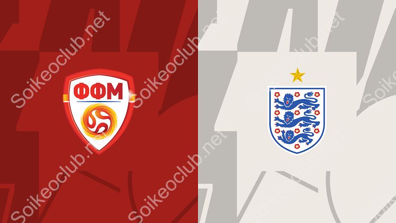 Nhận định trận Bắc Macedonia vs Anh, ngày 21/11, Vòng loại Euro