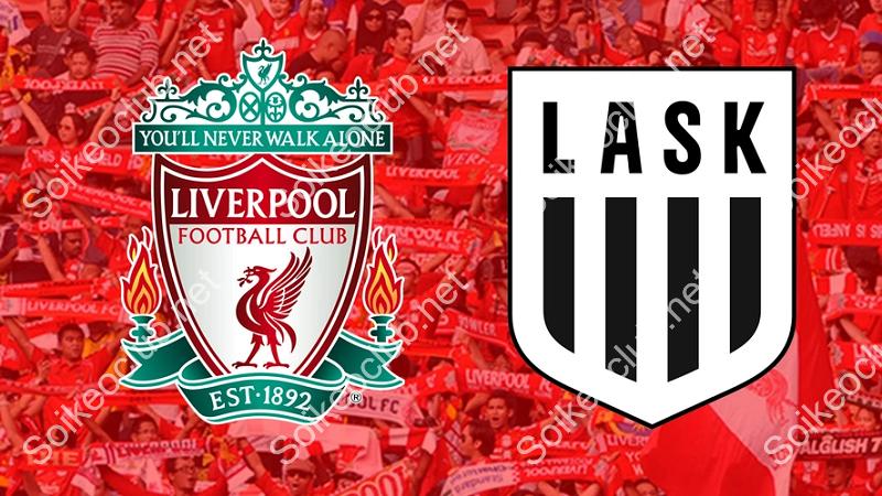 Nhận định trận Liverpool vs LASK, ngày 1/12, Cúp C2