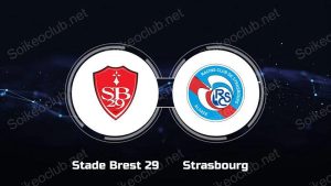 Soi kèo Brest vs Strasbourg, 02h30, ngày 8/12/2023