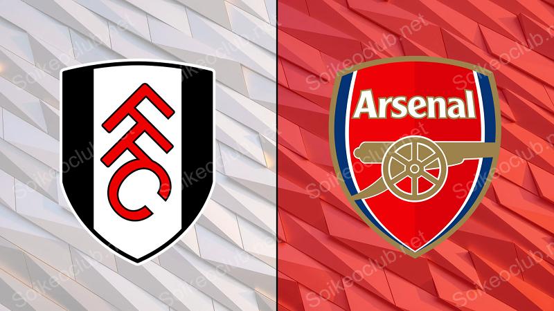 Soi kèo Fulham vs Arsenal 21h00 ngày 31/12/2023, Ngoại hạng Anh